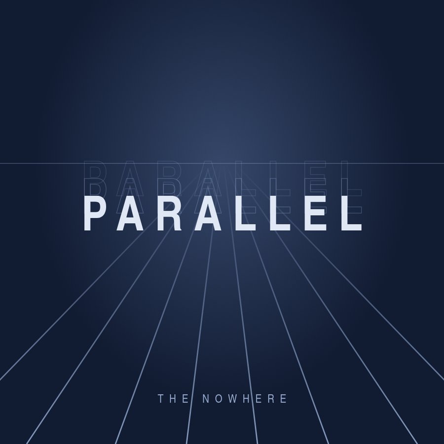 Parallel — The Nowhere